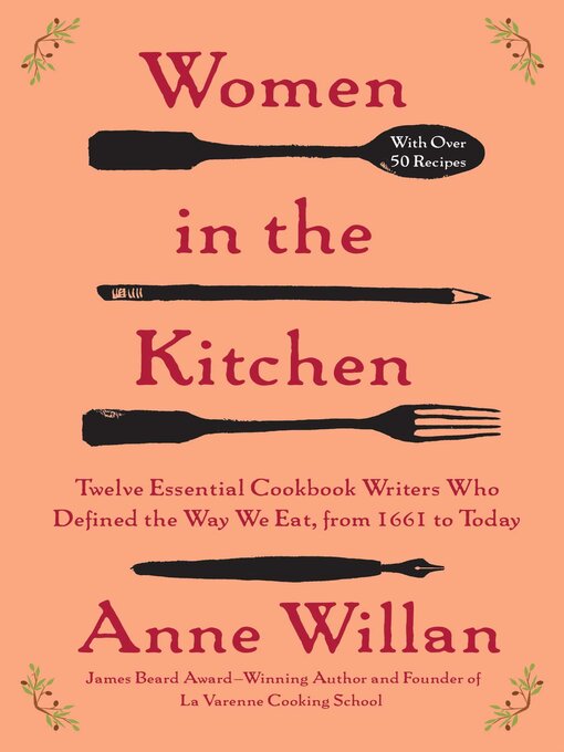 Title details for Women in the Kitchen by Anne Willan - Available